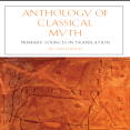 R. Scott Smith, Stephen M. Trzaskoma, Stephen Brunet - Anthology of Classical Myth Primary Sources in Translation (2nd Edition) (Retail)