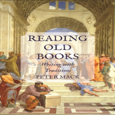 Peter Mack - Reading Old Books. Writing with Traditions (Retail) Peter Mack - Reading Old Books. Writing with Traditions (Retail)